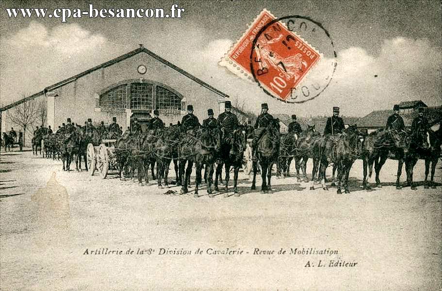 Artillerie de la 8e Division de Cavalerie - Revue de Mobilisation